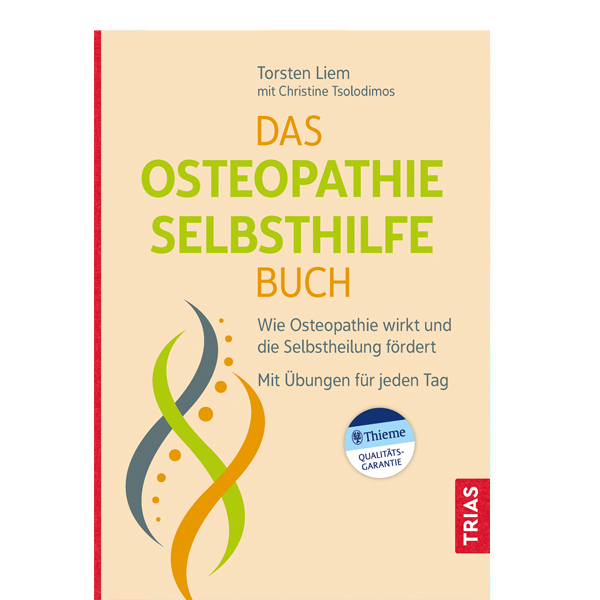 Torsten Liem - Das Osteopathie Selbsthilfe Buch